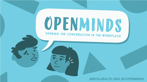 Wellbeing: Open Minds - Mental Health in the Workplace